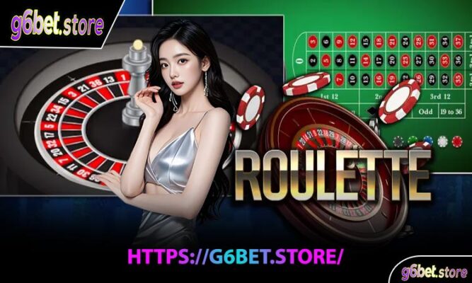 Vòng Quay Roulette Tại g6bet