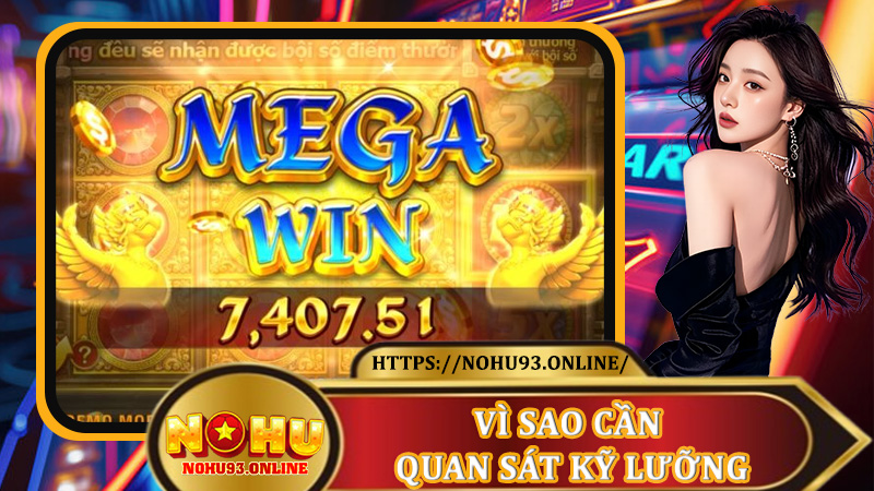 Thời Điểm Dễ Nổ Hũ Nhất – Vì sao cần quan sát kỹ lưỡng