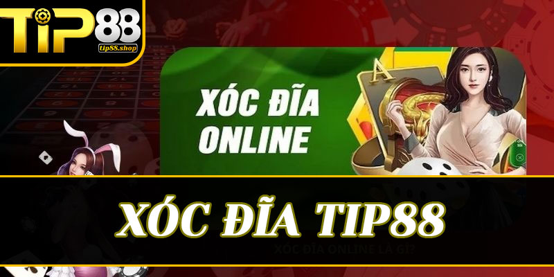 Xóc đĩa Tip88: Sống lại không khí lễ hội truyền thống trong lòng bàn tay